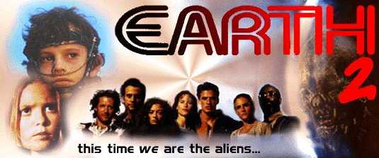Earth 2 promotional photo -- This time WE are the aliens